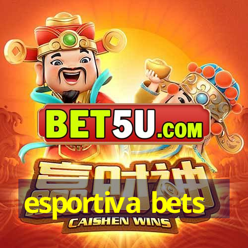 esportiva bets